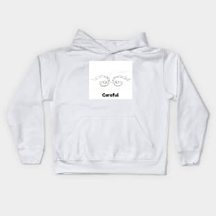 careful Kids Hoodie